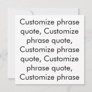 Customise phrase quote, elegant black white card