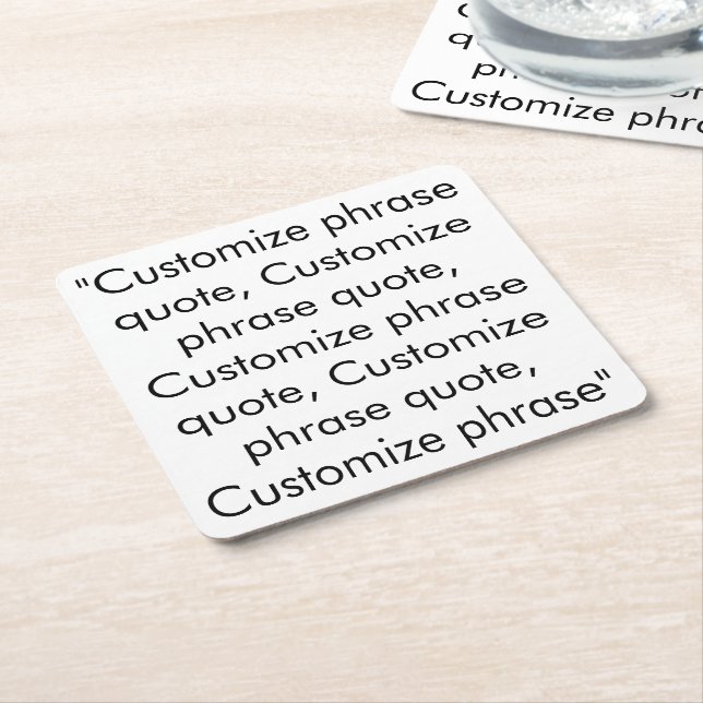 Customise phrase quote, elegant black white square paper coaster (Angled)