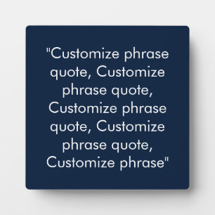 Customise phrase quote elegant navy blue white plaque