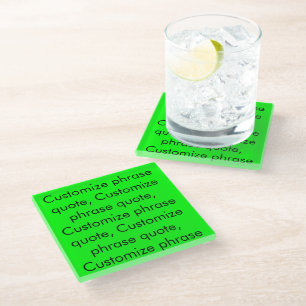 Customise phrase quote, neon green screen black glass coaster