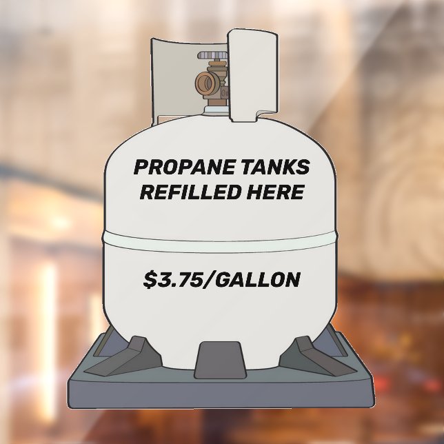 Customise Propane Tanks Filled Here Shop Front (Sheet 2)