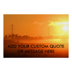 Customise Quote Morning Sunrise with Fog Poster