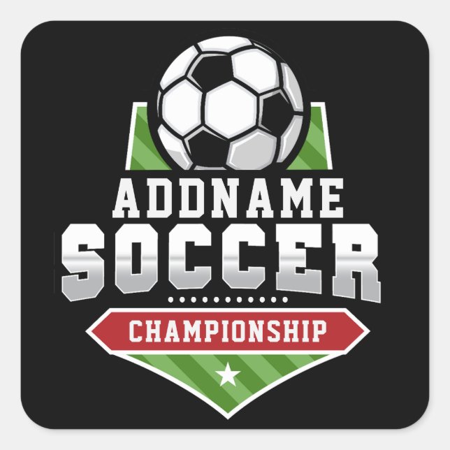 Customise Soccer ADD TEXT Varsity Team Player  Square Sticker (Front)