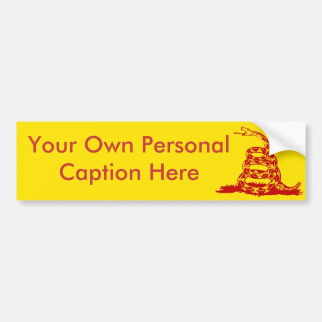 Customise The Gadsden Bumper Sticker! Bumper Sticker (Front)