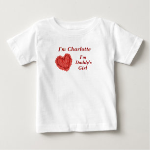 Customise the Name - Daddy's Girl Baby T-Shirt