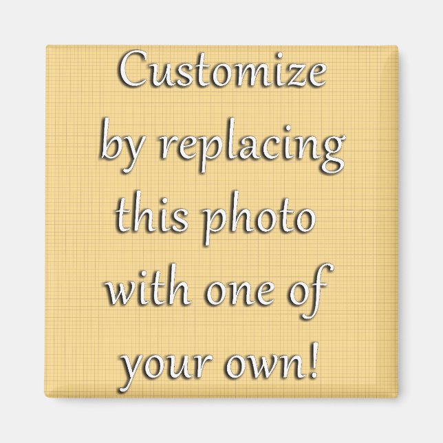 Customise This! Add Your Art or Photograph Magnet (Front)