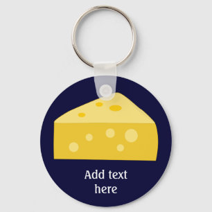 Customise this Big Cheese graphic Key Ring