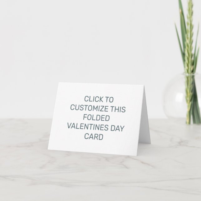 Customise This Folded Valentines Day Card (Front)