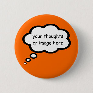 customise thought cartoon balloon 6 cm round badge