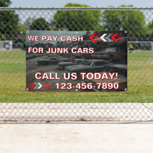 Customise We Pay Cash For Junk Cars Fence Banner