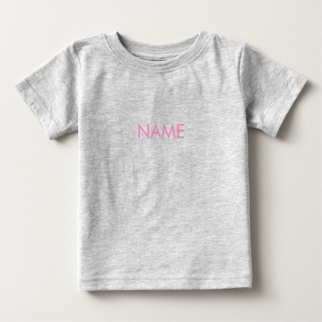 Customise with name, text minimalist pink letters baby T-Shirt (Front)