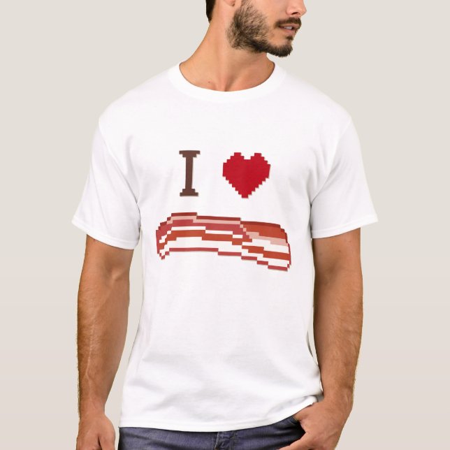 Customise Your I Love Bacon T-Shirt (Front)
