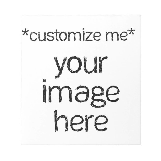 Customise Your Own Notepad (Front)