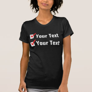 Customise Your Own Status - Personal Ad T-Shirt