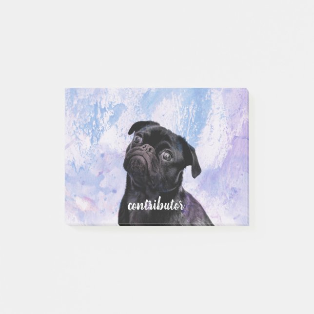 Customise Your Very Own Black Pug Contributor Dog Post-it Notes (Front)