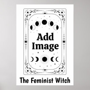 Customise Zodiac Tarot Feminist Gift Witchy Magic Poster