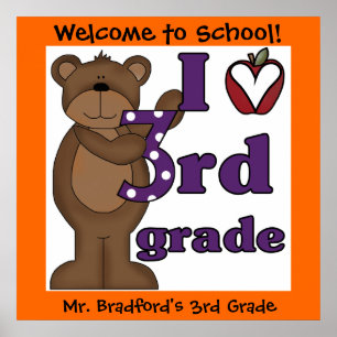Customised Bear I Love 3rd Grade Classroom Poster