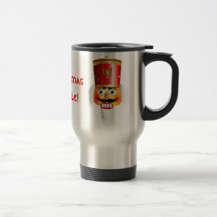 Customised Funny Nutcracker Toy Soldier Travel Mug