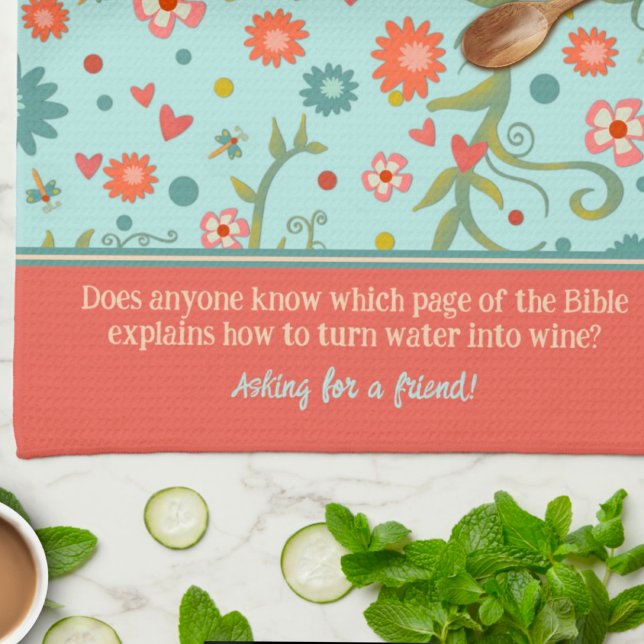 Customised Funny Wine Quote Floral Tea Towel (Creator Uploaded)