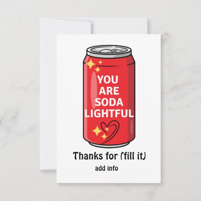 Customised Funny You Are Soda Lightful Cartoon Tha Thank You Card (Front)