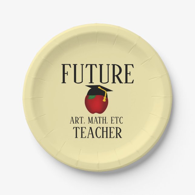 Customised Graduation Party  Future Teacher Paper Plate (Front)