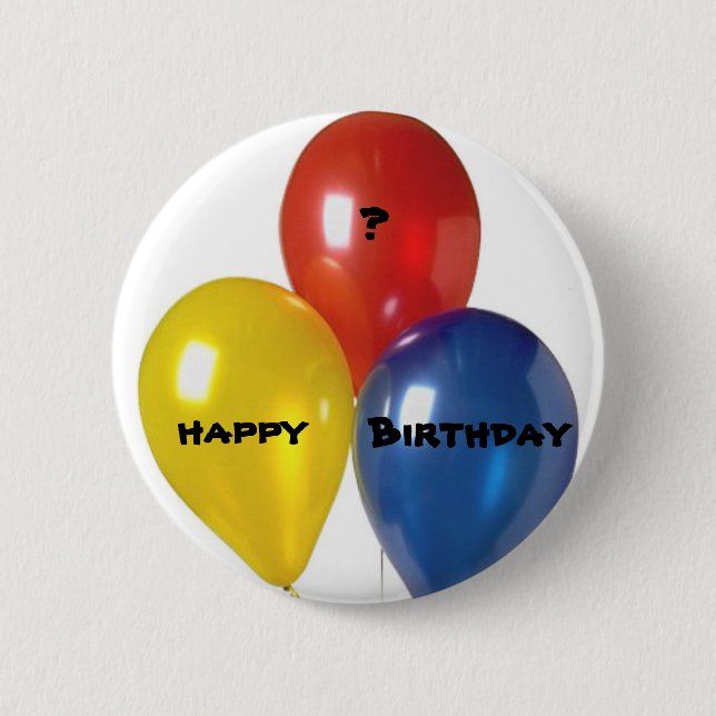 Customised  HAPPY, ?, Birthday Button (Front)