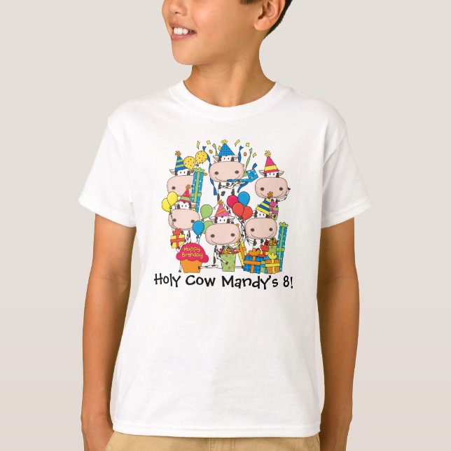 Customised Holy Cow Birthday T-shirt (Front)