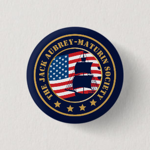 Customised Jack Aubrey-Maturin Naval History  3 Cm Round Badge