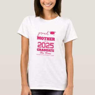 Customised proud mother of a graduate 2025 T-Shirt