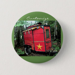 Customised Red Gypsy tiny caravan 6 Cm Round Badge