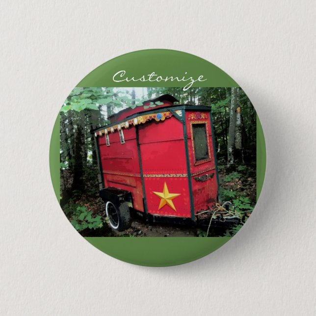 Customised Red Gypsy tiny caravan 6 Cm Round Badge (Front)