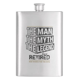 Customised The Man The Myth The Legend Has Retired Hip Flask