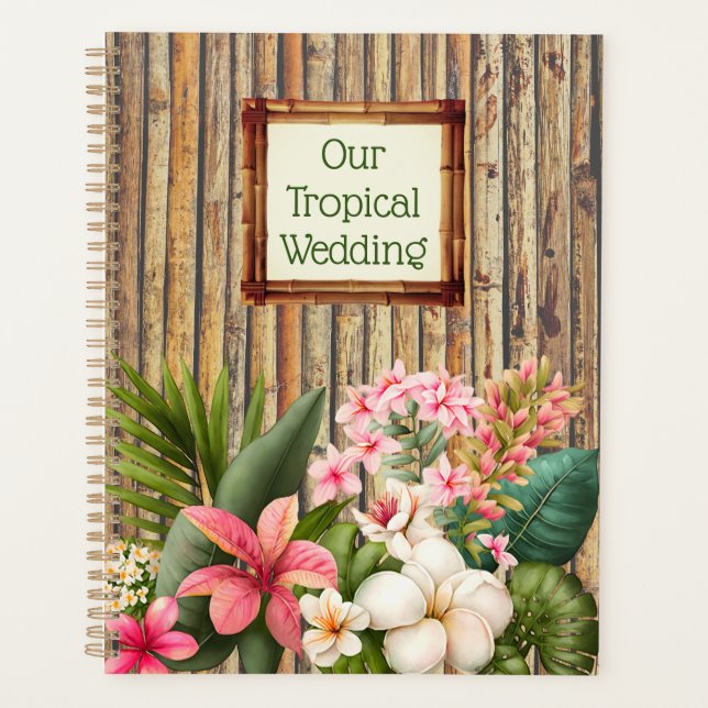 Customised Tropical Wedding  Planner (Front)