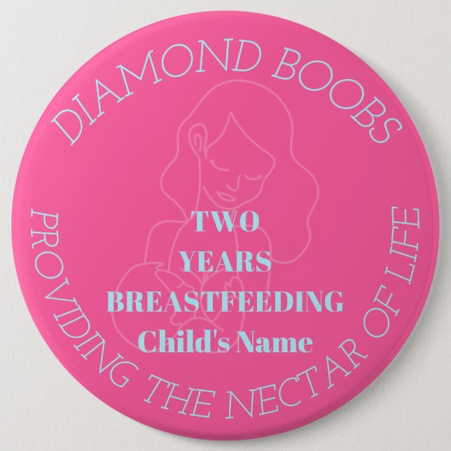 Customizable 2 year breastfeeding milestone badge (Front)