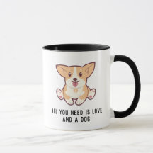 Customizable All you Need is a Dog - Best Gift