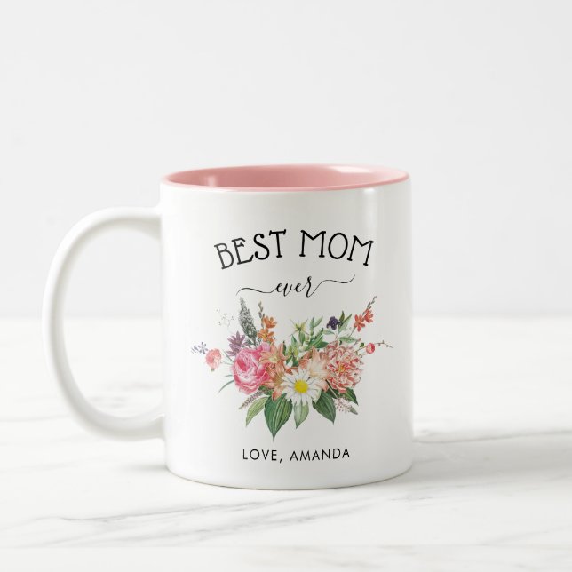 CUSTOMIZABLE Best Mom Ever | Pretty Rustic flowers Two-Tone Coffee Mug (Left)