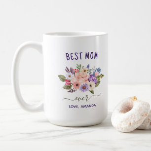 CUSTOMIZABLE Best Mum Ever   Pretty Rustic flowers Coffee Mug