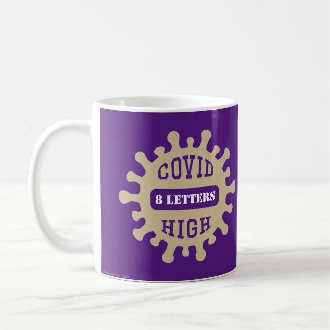 CUSTOMIZABLE COVID HIGH CLASS OF 2021 Mug (Left)