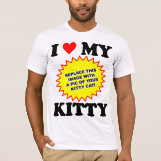 CUSTOMIZABLE I Love My Kitty T-Shirt
