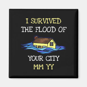 Customizable I survived the flood black Magnet