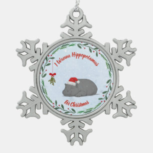 Customizable "I Wanna Hippopotamus For Christmas" Snowflake Pewter Christmas Ornament