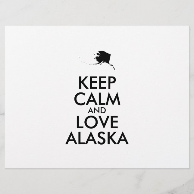 Customizable KEEP CALM and LOVE ALASKA Flyer (Front)