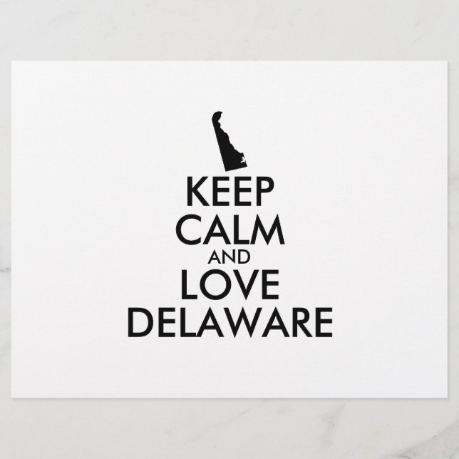 Customizable KEEP CALM and LOVE DELAWARE Flyer (Front)
