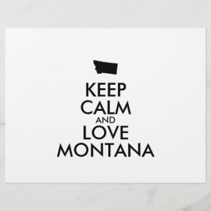 Customizable KEEP CALM and LOVE MONTANA Flyer