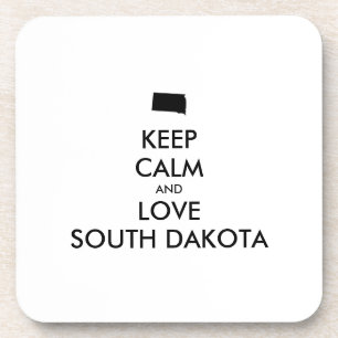 Customizable KEEP CALM and LOVE SOUTH DAKOTA Coaster