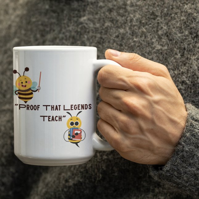 Customizable Legends Bee Teaching   Coffee Mug (Creator Uploaded)