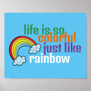 Customizable Life just like rainbow Poster