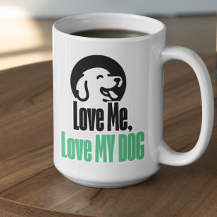 Customizable Love Me Love My Dog Coffee Mug