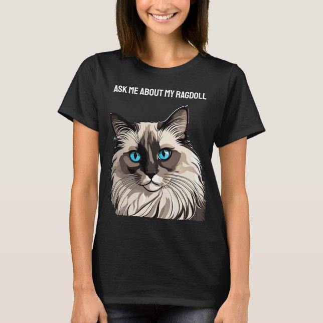 Customizable Ragdoll T-Shirt (Front)