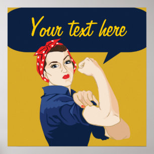 Customizable Rosie Riveter Poster